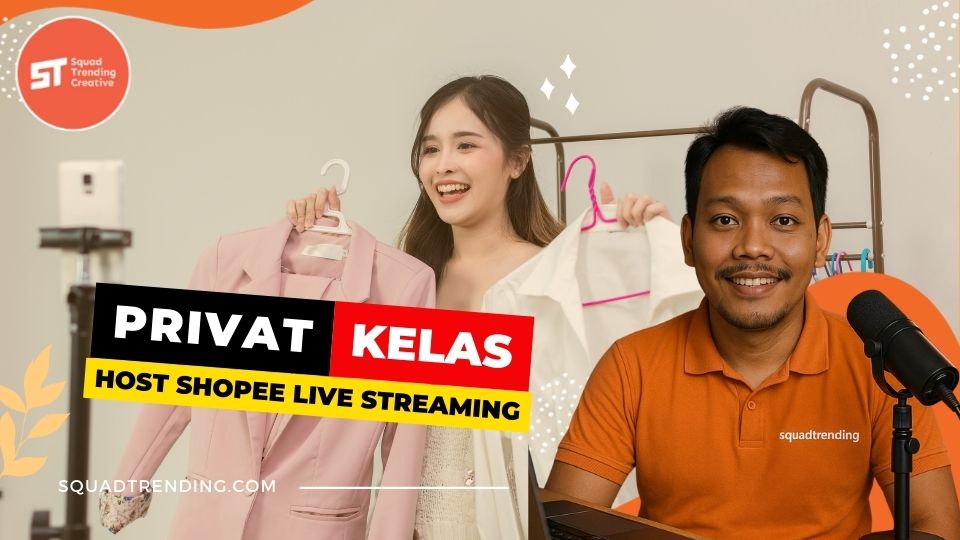 Privat Kelas Host Shopee Live Streaming Produk Creator